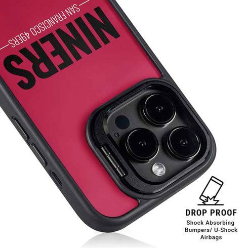 NFL San Francisco 49ers Team Motto iPhone 15 Pro Max Kickstand Case