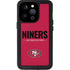 NFL San Francisco 49ers Team Motto iPhone 15 Pro Waterproof Case