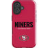 NFL San Francisco 49ers Team Motto iPhone 16 Plus Impact Case