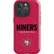 NFL San Francisco 49ers Team Motto iPhone 16 Pro Max Magsafe Impact Case