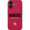 NFL San Francisco 49ers Team Motto iPhone 16 Skin