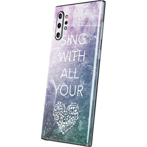 Sing With All Your Heart Galaxy Note 10 Plus Skin