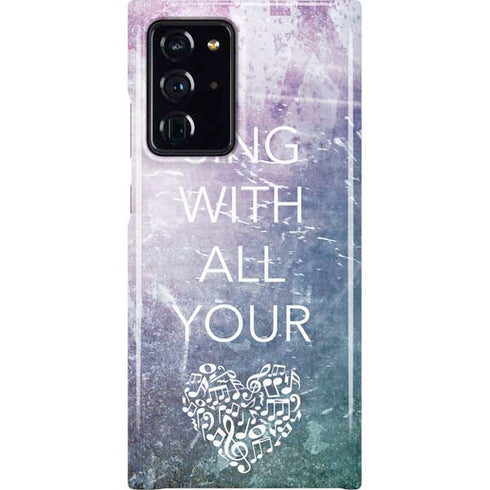Sing With All Your Heart Galaxy Cases
