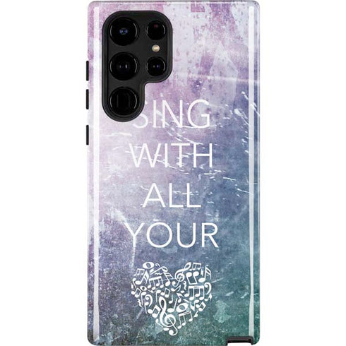 Sing With All Your Heart Galaxy S25 Ultra Impact Case