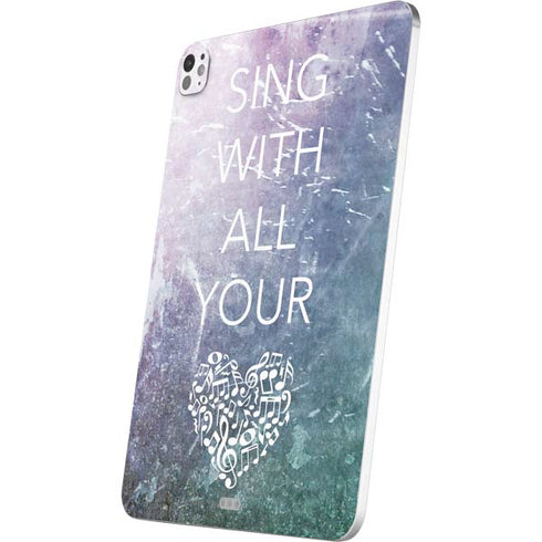 Sing With All Your Heart iPad Pro 13in M4 (2024) Skin