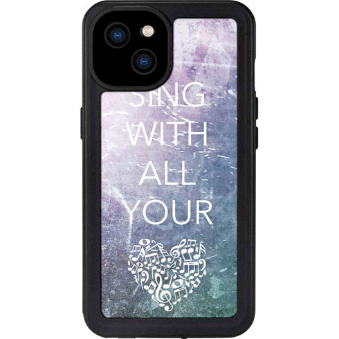 Sing With All Your Heart iPhone 15 Plus Waterproof Case