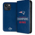 NFL Super Bowl LIII Champions Go Pats iPhone 15 Plus Folio Case