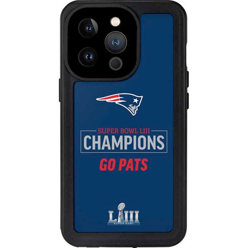 NFL Super Bowl LIII Champions Go Pats iPhone 15 Pro Waterproof Case