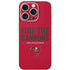 NFL Tampa Bay Buccaneers Team Motto iPhone 16 Pro Skin