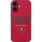 NFL Tampa Bay Buccaneers Team Motto iPhone 16 Skin
