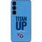 NFL Tennessee Titans Team Motto Galaxy S25 Plus Skin