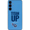 NFL Tennessee Titans Team Motto Galaxy S24 Plus Skin