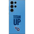 NFL Tennessee Titans Team Motto Galaxy S25 Ultra Skin