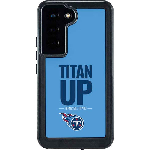 NFL Tennessee Titans Team Motto Galaxy S24 Waterproof Case