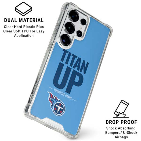 NFL Tennessee Titans Team Motto Galaxy S25 Ultra Clear Case