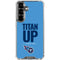 NFL Tennessee Titans Team Motto Galaxy S26 Clear Case