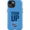NFL Tennessee Titans Team Motto iPhone 15 Impact Case
