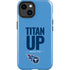 NFL Tennessee Titans Team Motto iPhone 15 Impact Case