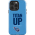 NFL Tennessee Titans Team Motto iPhone 15 Pro Impact Case