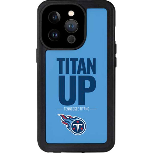 NFL Tennessee Titans Team Motto iPhone 15 Pro Waterproof Case