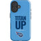 NFL Tennessee Titans Team Motto iPhone 16 Plus Impact Case