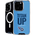 NFL Tennessee Titans Team Motto iPhone 16 Pro MagSafe Case