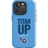 NFL Tennessee Titans Team Motto iPhone 16 Pro Max Impact Case