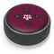 Texas A&M University TAM Amazon Echo Dot Skin