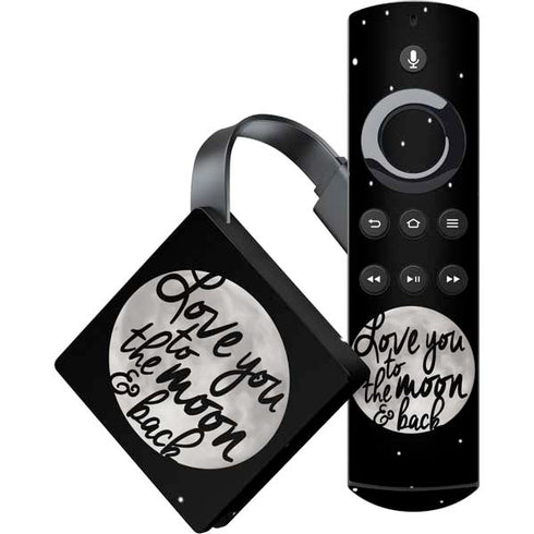 To The Moon And Back BW Amazon Fire TV Skin