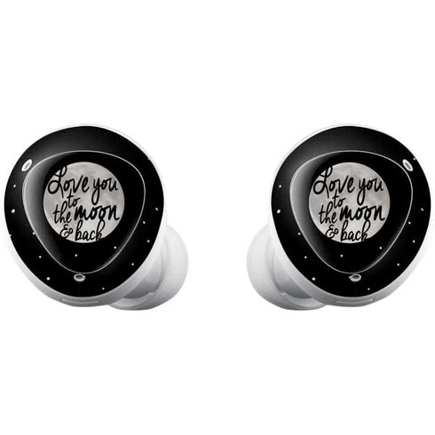 To The Moon And Back BW Galaxy Buds Plus Skin