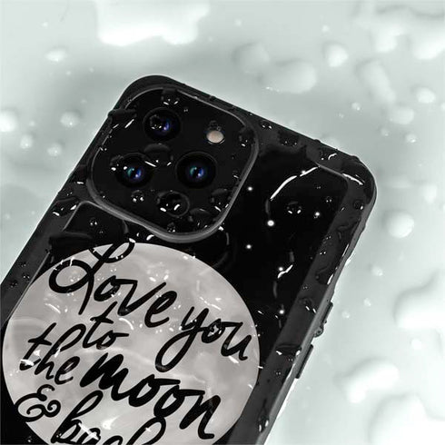 To The Moon And Back BW iPhone 15 Pro Waterproof Case