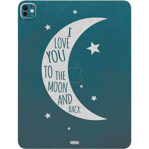 To The Moon And Back iPad Pro 13in M4 (2024) Skin