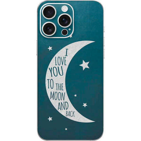 To The Moon And Back iPhone 16 Pro Max Skin