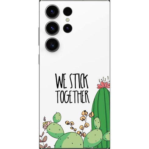 We Stick Together Galaxy S25 Ultra Skin