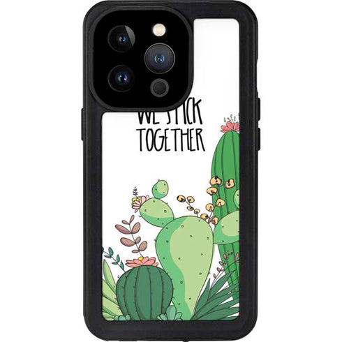 We Stick Together iPhone 15 Pro Waterproof Case