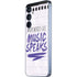 When Words Fail Music Speaks Galaxy A35 5G Skin
