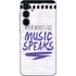 When Words Fail Music Speaks Galaxy A36 5G Skin