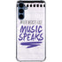 When Words Fail Music Speaks Galaxy A55 5G Clear Case