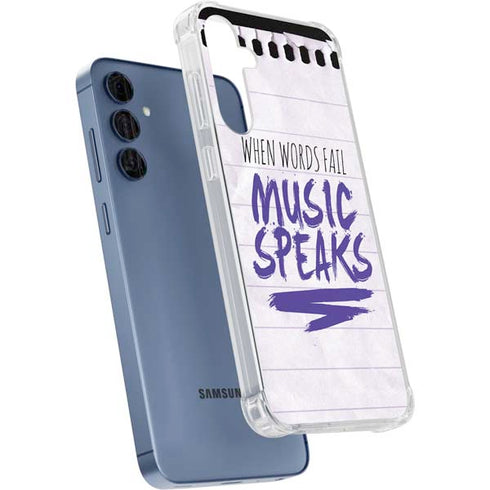 When Words Fail Music Speaks Galaxy A55 5G Clear Case