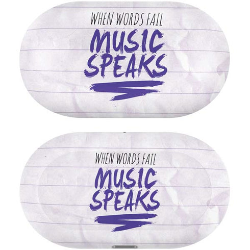 When Words Fail Music Speaks Galaxy Buds Plus Skin