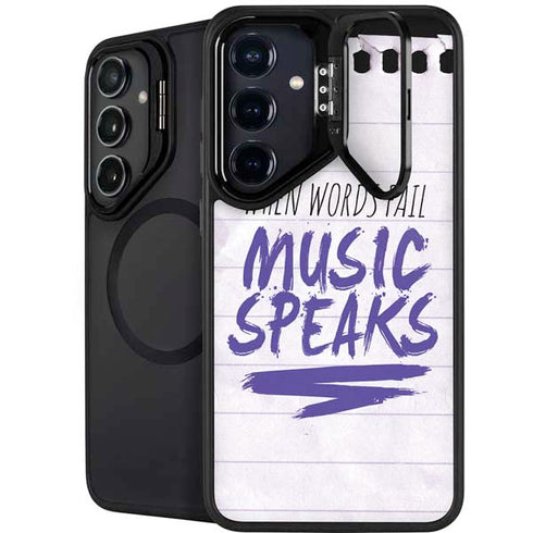 When Words Fail Music Speaks Galaxy S24 Plus Kickstand Case