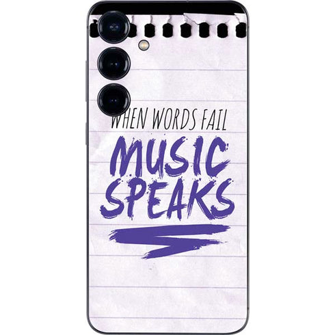 When Words Fail Music Speaks Galaxy S24 Plus Skin