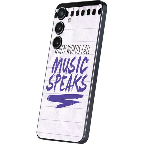 When Words Fail Music Speaks Galaxy S24 Plus Skin