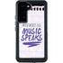 When Words Fail Music Speaks Galaxy S24 Plus Waterproof Case