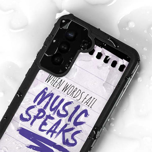 When Words Fail Music Speaks Galaxy S24 Plus Waterproof Case
