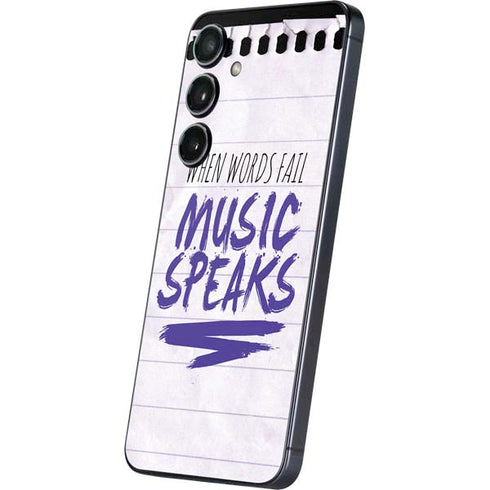 When Words Fail Music Speaks Galaxy S24 Skin