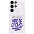 When Words Fail Music Speaks Galaxy S25 Ultra Skin
