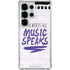 When Words Fail Music Speaks Galaxy S25 Ultra Clear Case