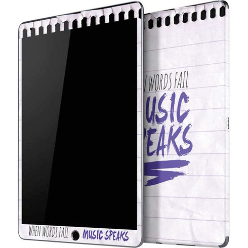 When Words Fail Music Speaks iPad Skins