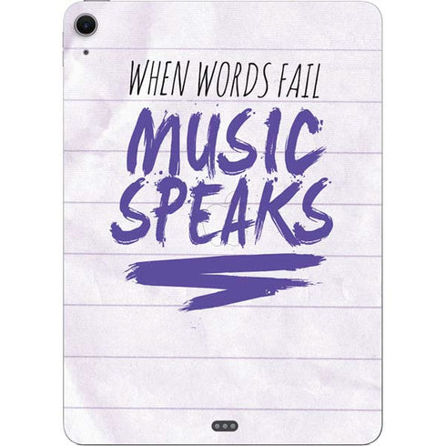 When Words Fail Music Speaks Apple iPad Air Skin